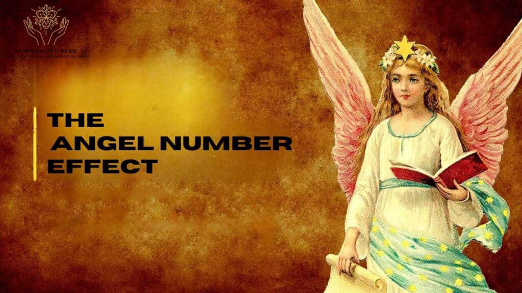 The Angel Number Effect