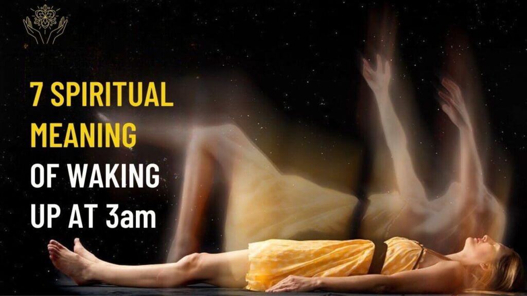 7 Spiritual Meanings Of Waking Up At 3am