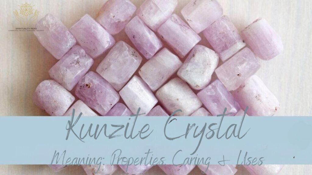 Kunzite Crystal Meaning