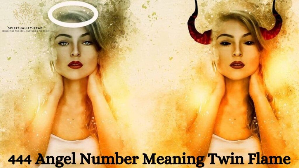 444 Angel Number Meaning Twin Flame