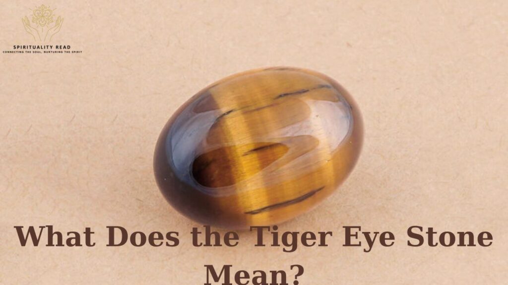 What Does the Tiger Eye Stone Mean?