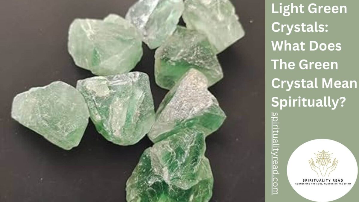 Light Green Crystals