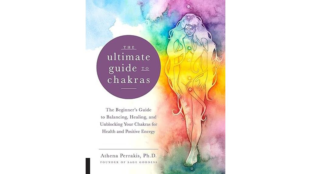 chakras comprehensive spiritual guide
