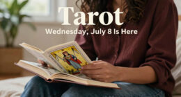 The Tarot Horoscope For Wednesday, July 8 Is Here With A Reading For Your Zodiac Sign